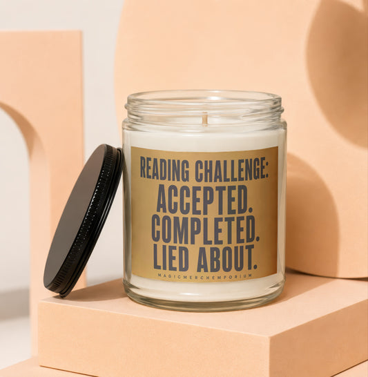 Glass candle with black lid, labeled "Reading Challenge: Accepted. Completed. Lied About."
