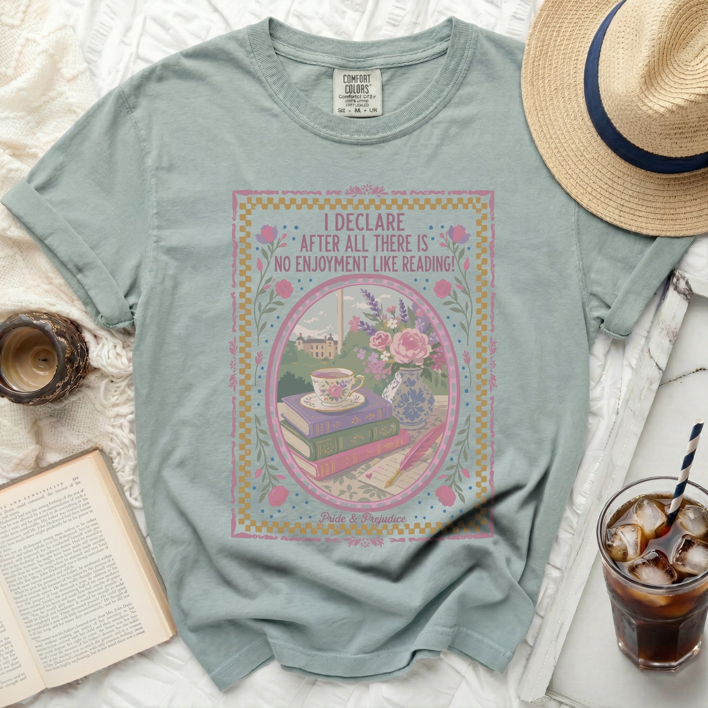Light green t-shirt with "I declare after all there is no enjoyment like reading" text.