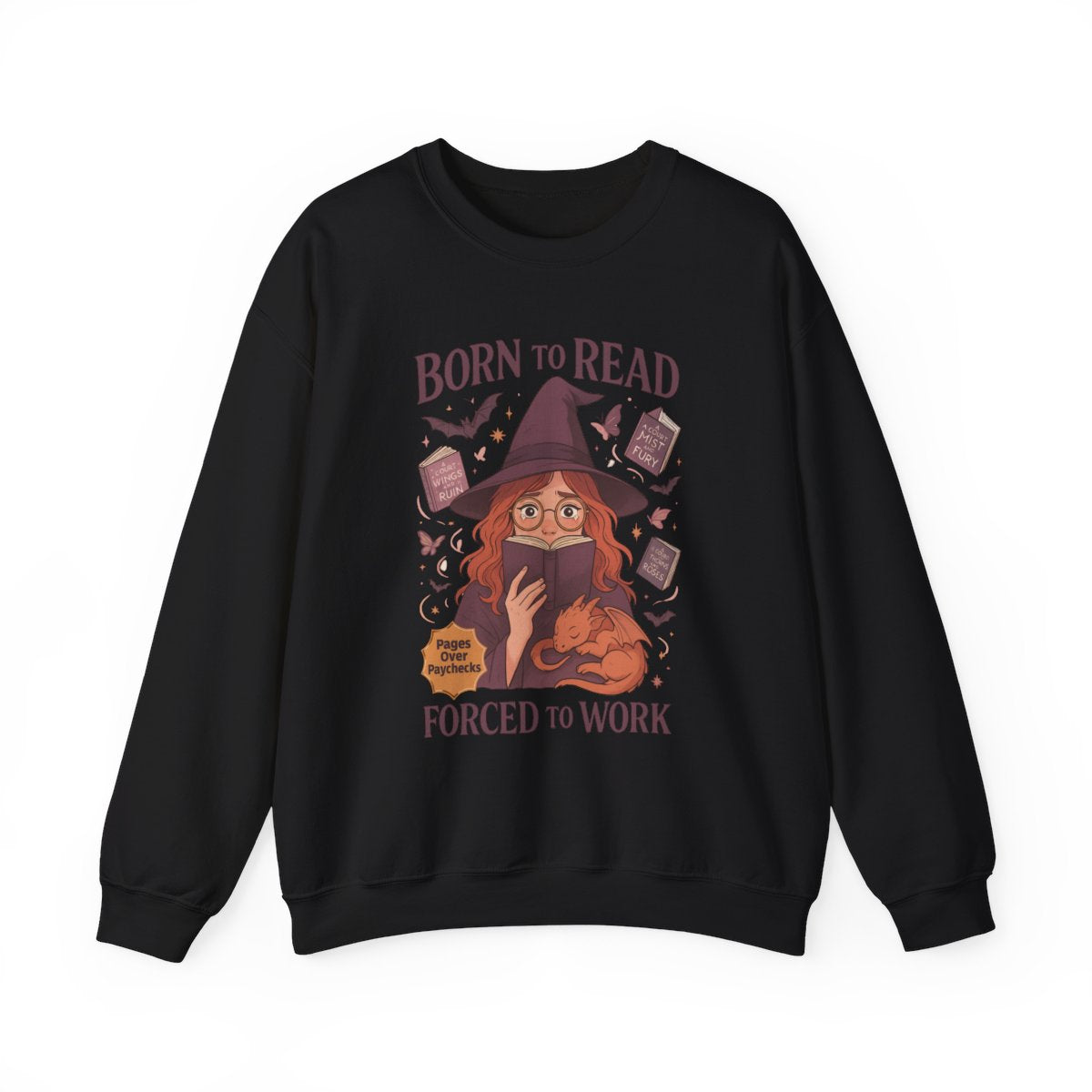 Born to Read Forced to Work Graphic Sweatshirt