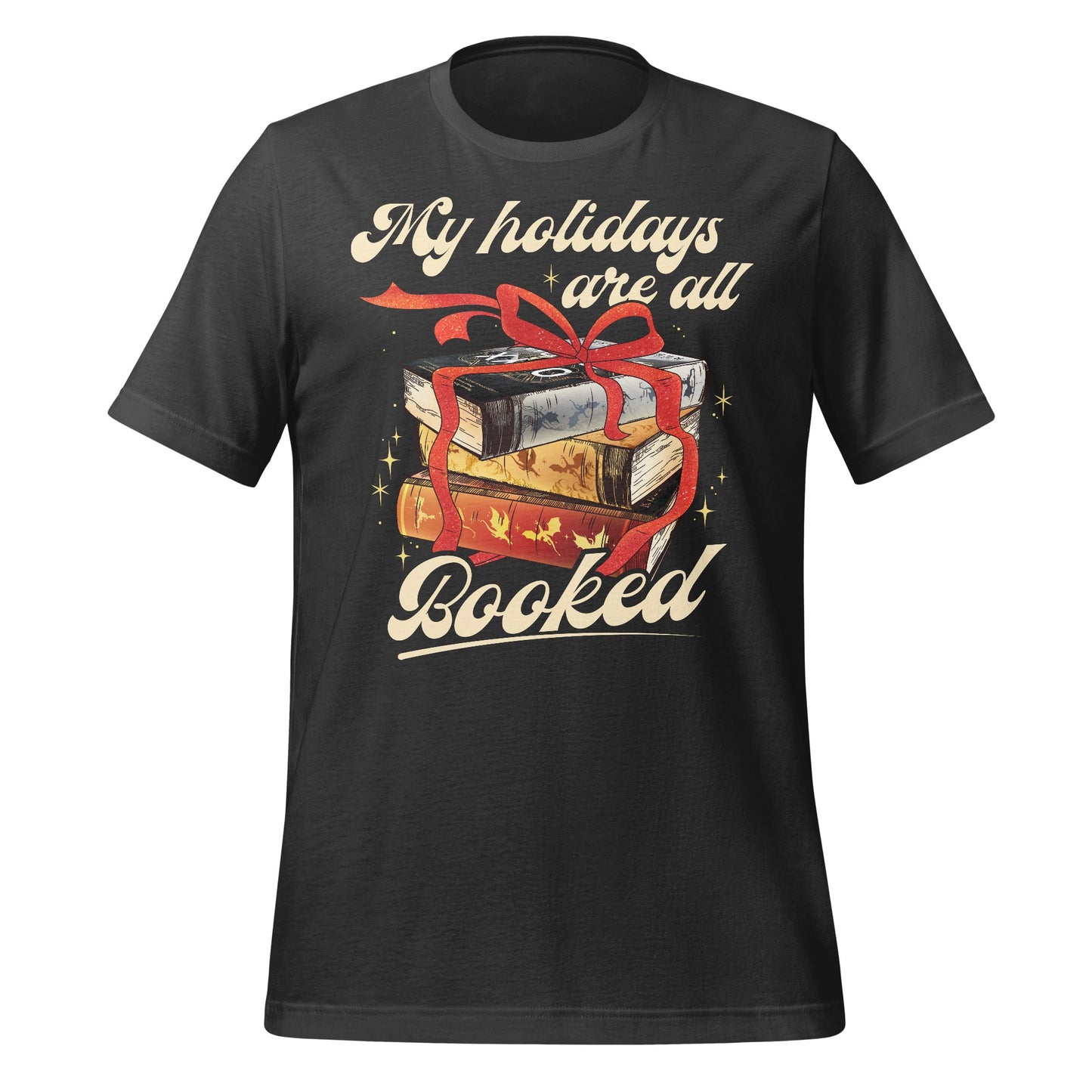 My holidays are all Booked Graphic Tee Shirt