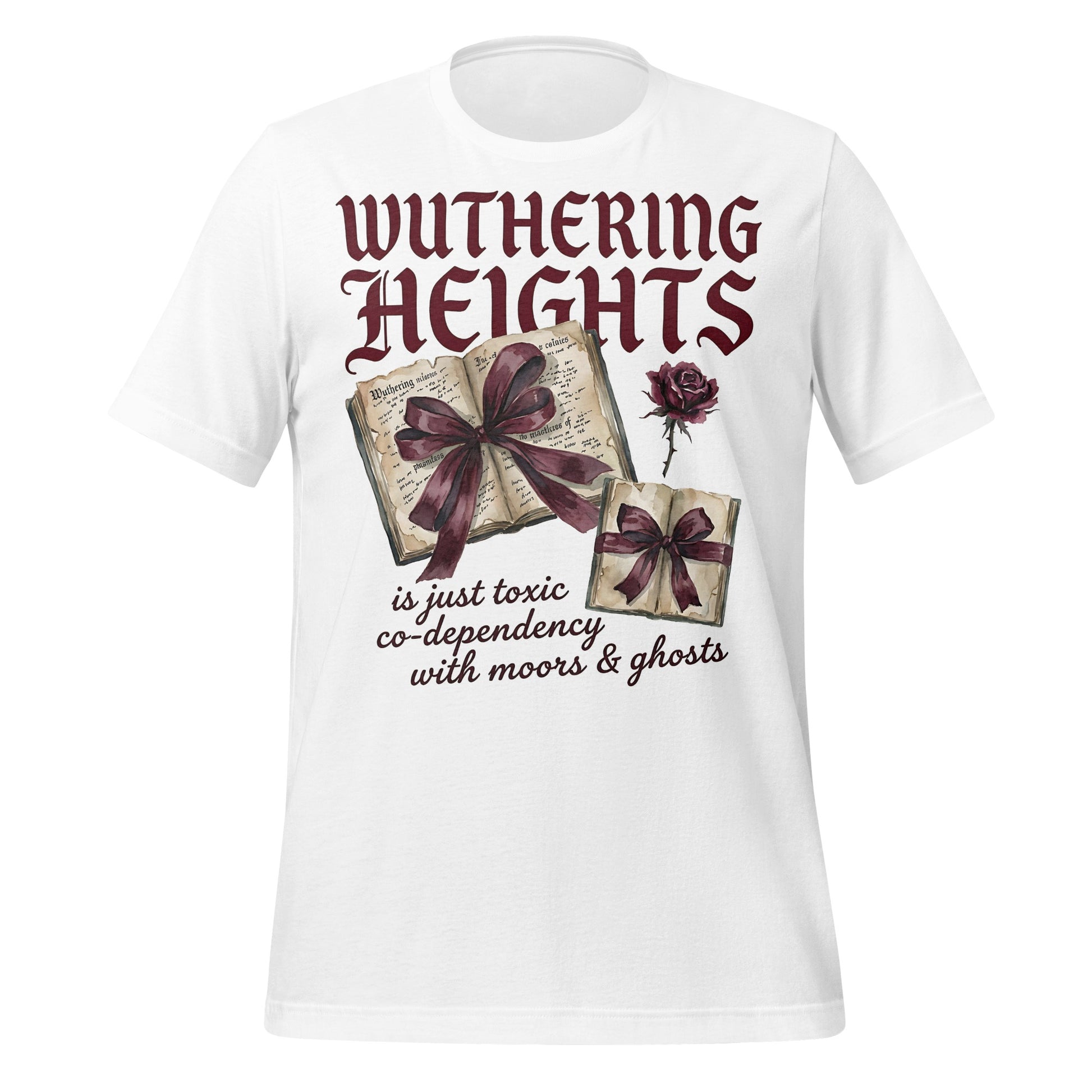 Wuthering Heights is just toxic co-dependency shirt