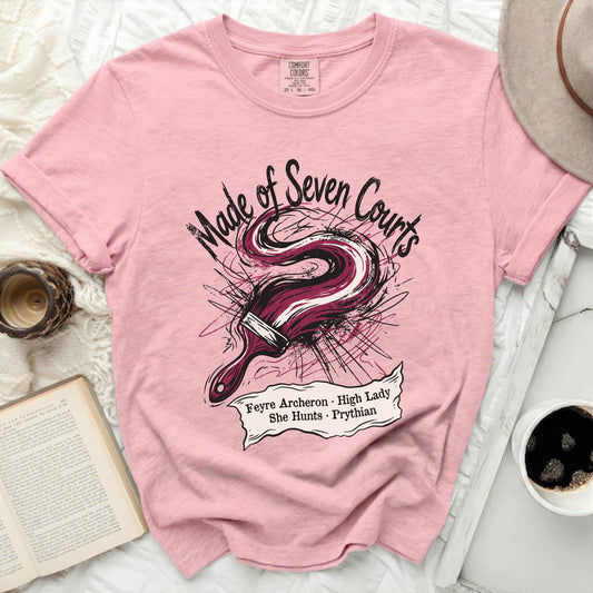 Pink t-shirt with "Made of Seven Courts" and Feyre Archeron Prythian graphic.