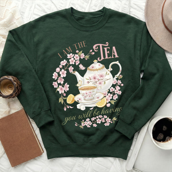 I AM THE TEA Sweatshirt in Forest Green