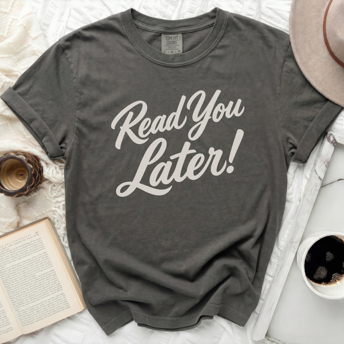 Read You Later Tee