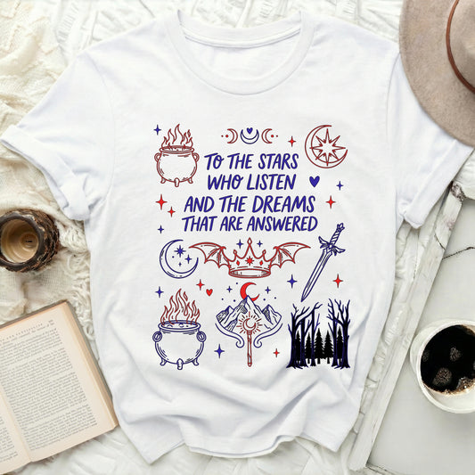 TO THE STARS WHO LISTEN AND THE DREAMS ARE ANSWERED product type
Stars Who Listen
Dreams Answered
Fantasy Graphic
Celestial Art
Mystical Design
Witchy Aesthetic
Cauldron Symbol
Moon Stars Shirt
Dragon Crown
Sword Imagery
Mountain Forest
Literary Quote
Bookish Apparel
Fandom Shirt
Graphic Tee
Unique Shirt
Statement Top
Gift for Readers
Whimsical Shirt
Magic Inspired
