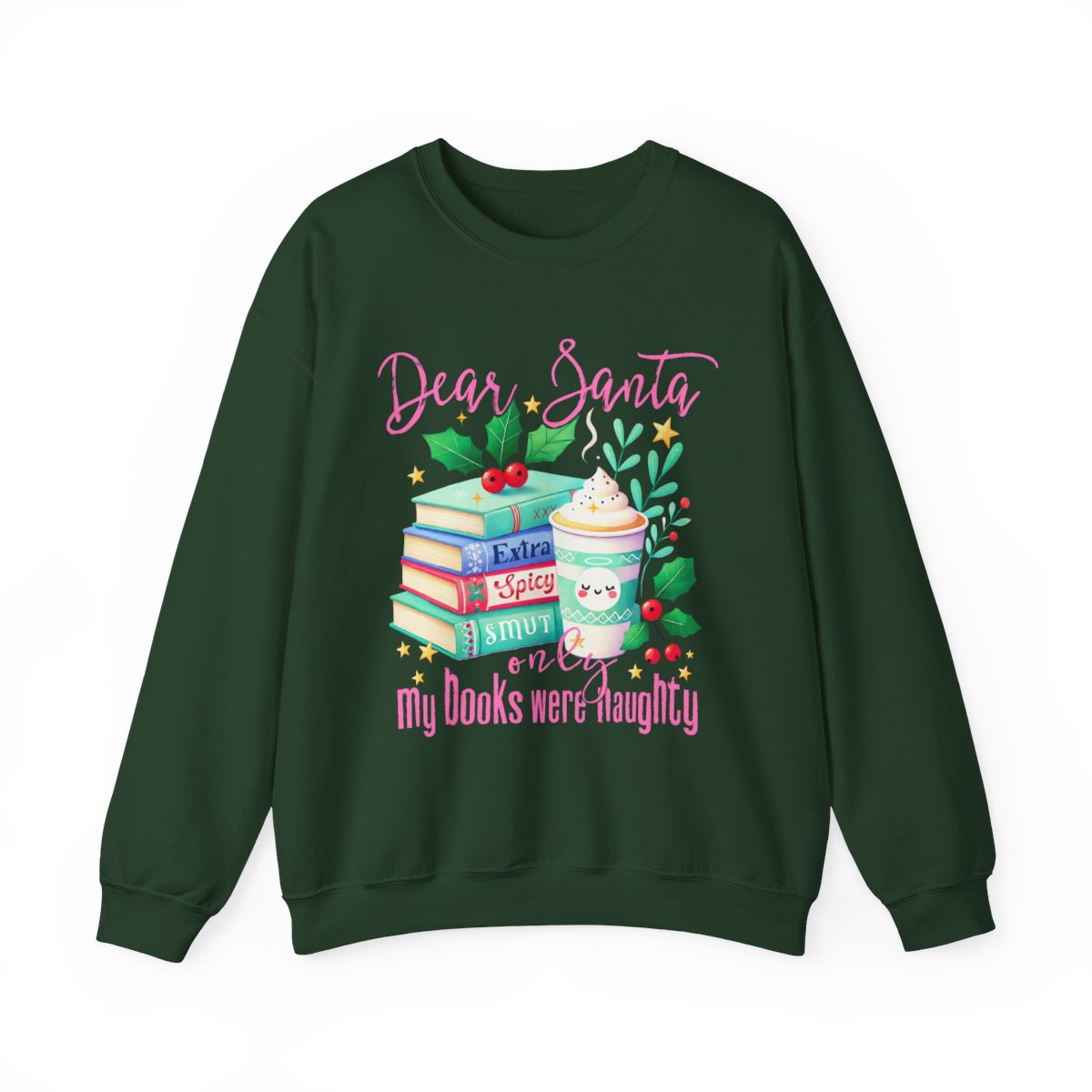 Dear Santa Funny Books Naughty Christmas Sweatshirt