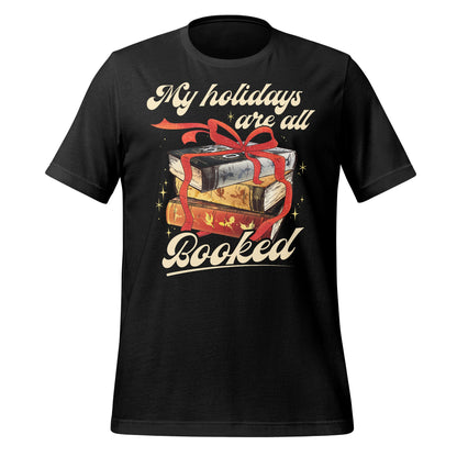 My holidays are all booked printed tee product