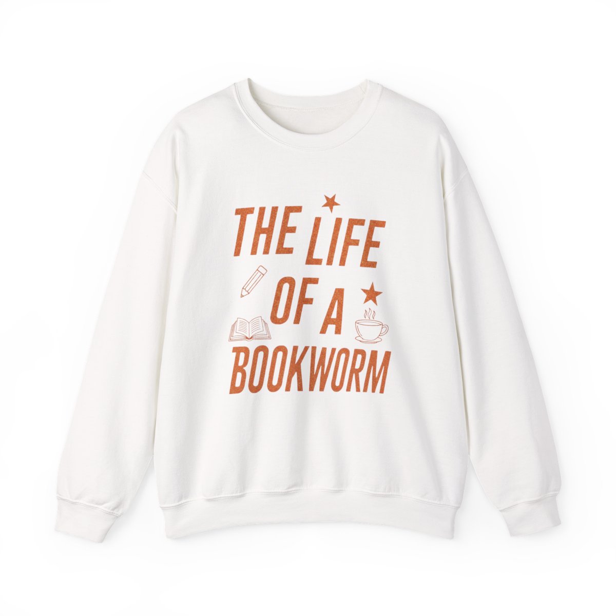 The Life of a Bookworm Sweatshirt Cozy Wearable