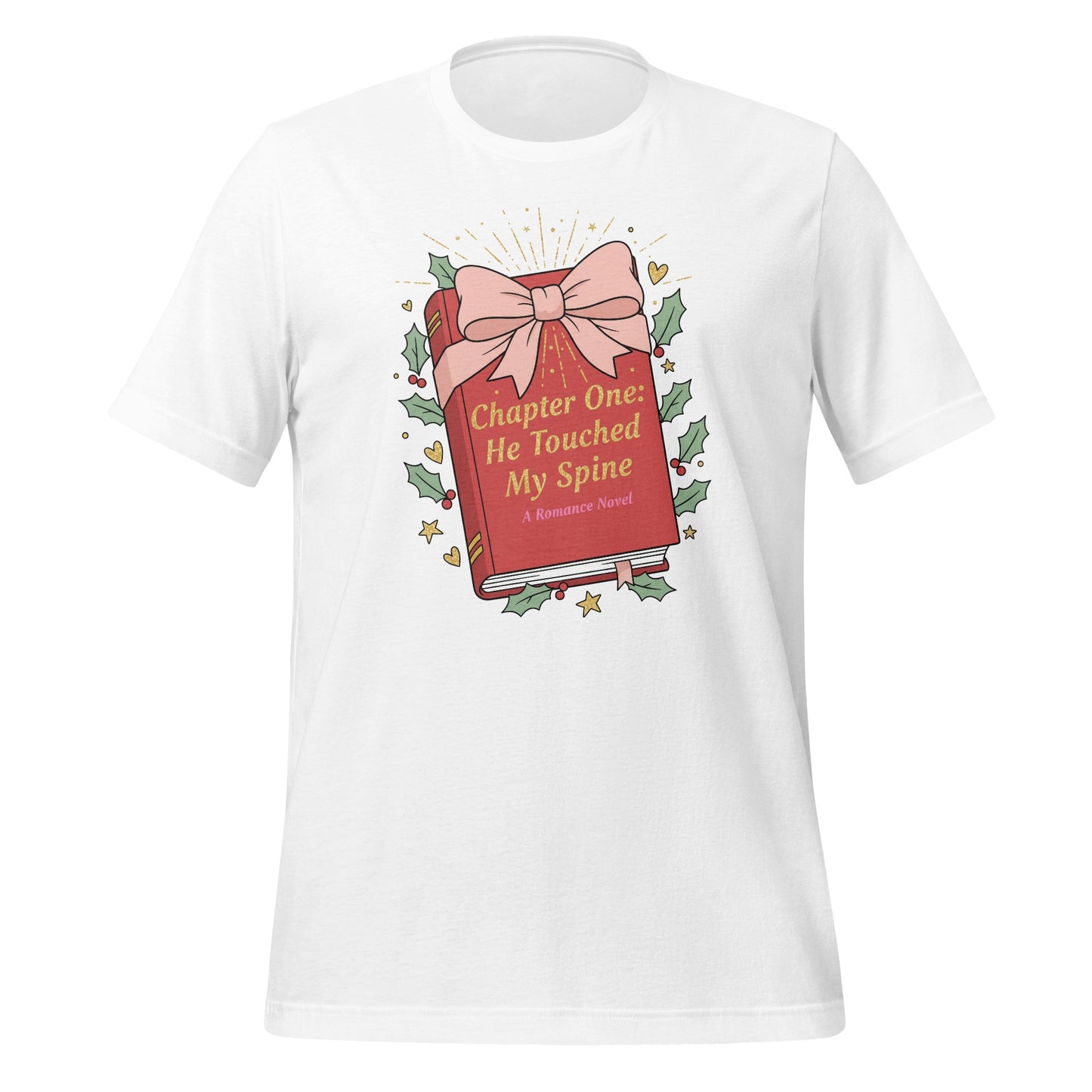 Chapter One He Touched My Spine T Shirt