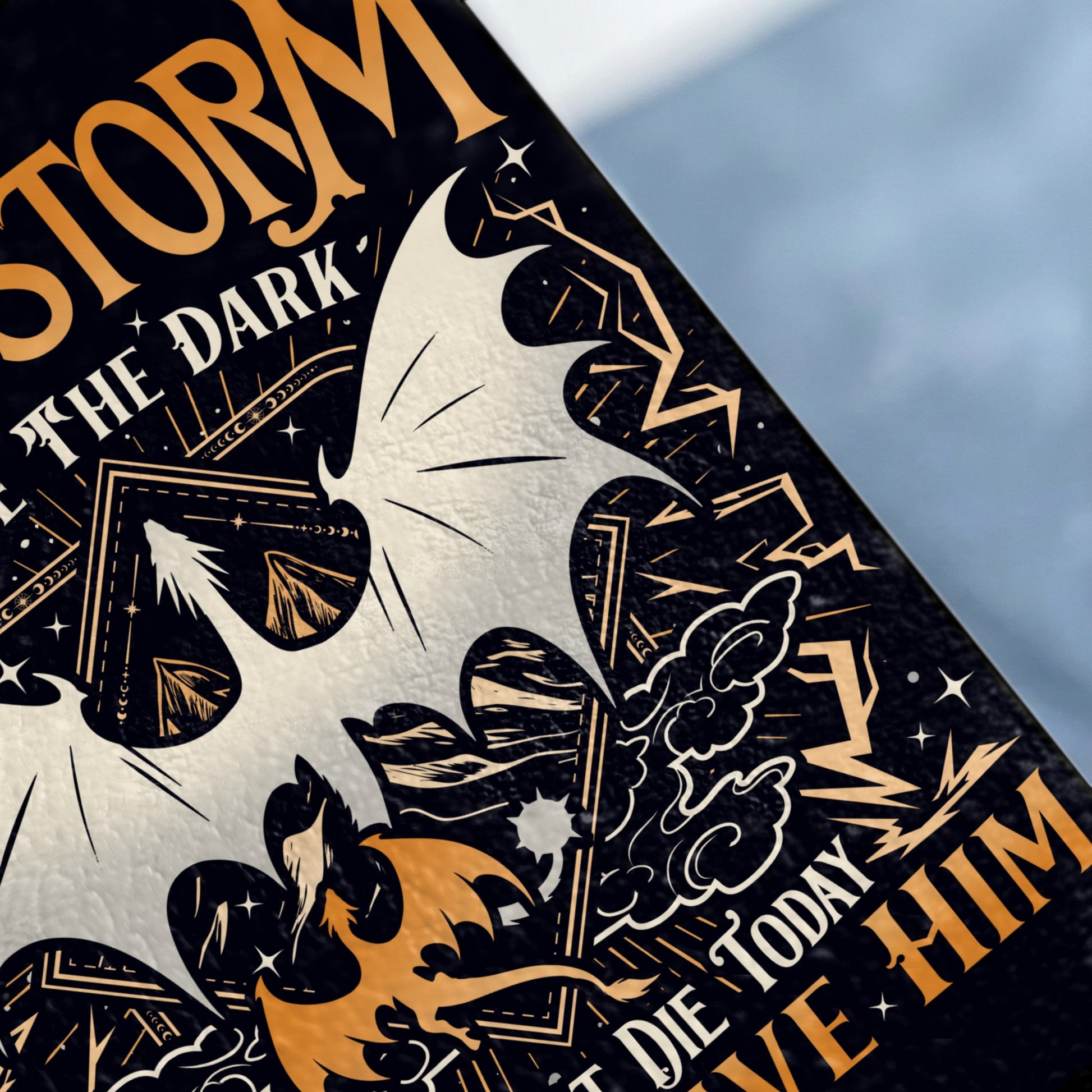 Dragon Art STORM THE DARK DIE TODAY SAVE HIM product type