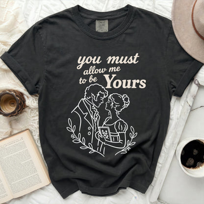 Dark t-shirt with white text "you must allow me to be Yours" and line art.