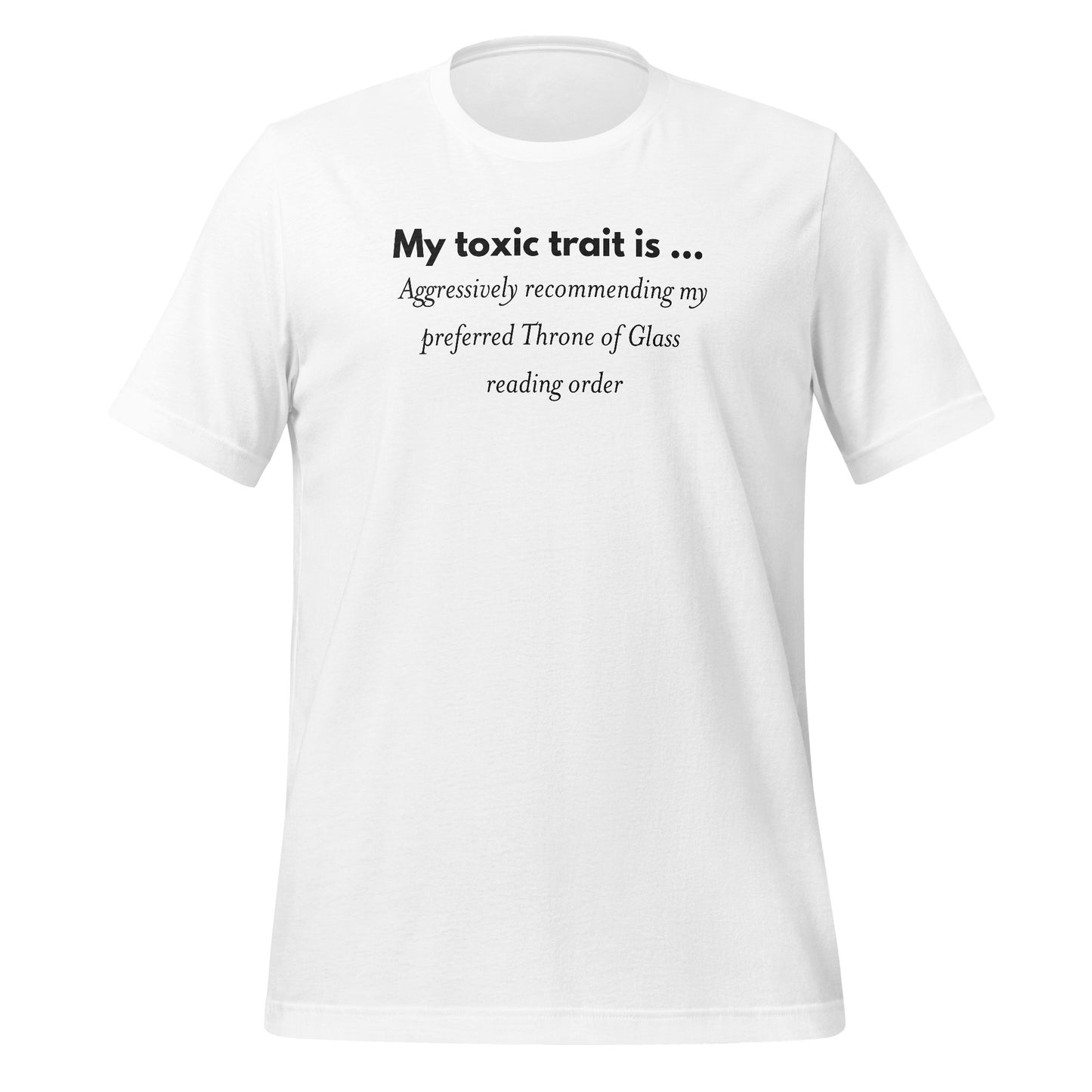 My Toxic Trait is Aggressively Recommending Reading Shirt