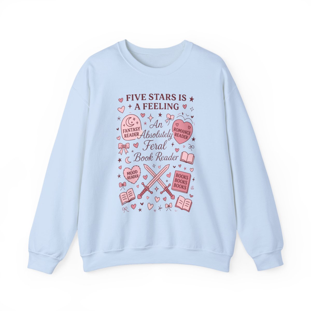 Five Stars Is A Feeling Absolutely Feral Book Reader Sweatshirt - MagicMerchEmporium