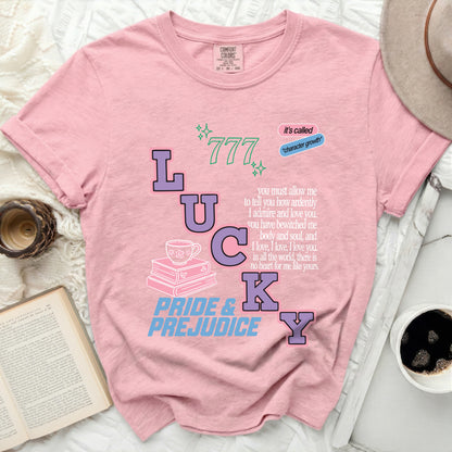 Pink Comfort Colors t-shirt with "LUCKY" and Pride & Prejudice quote.