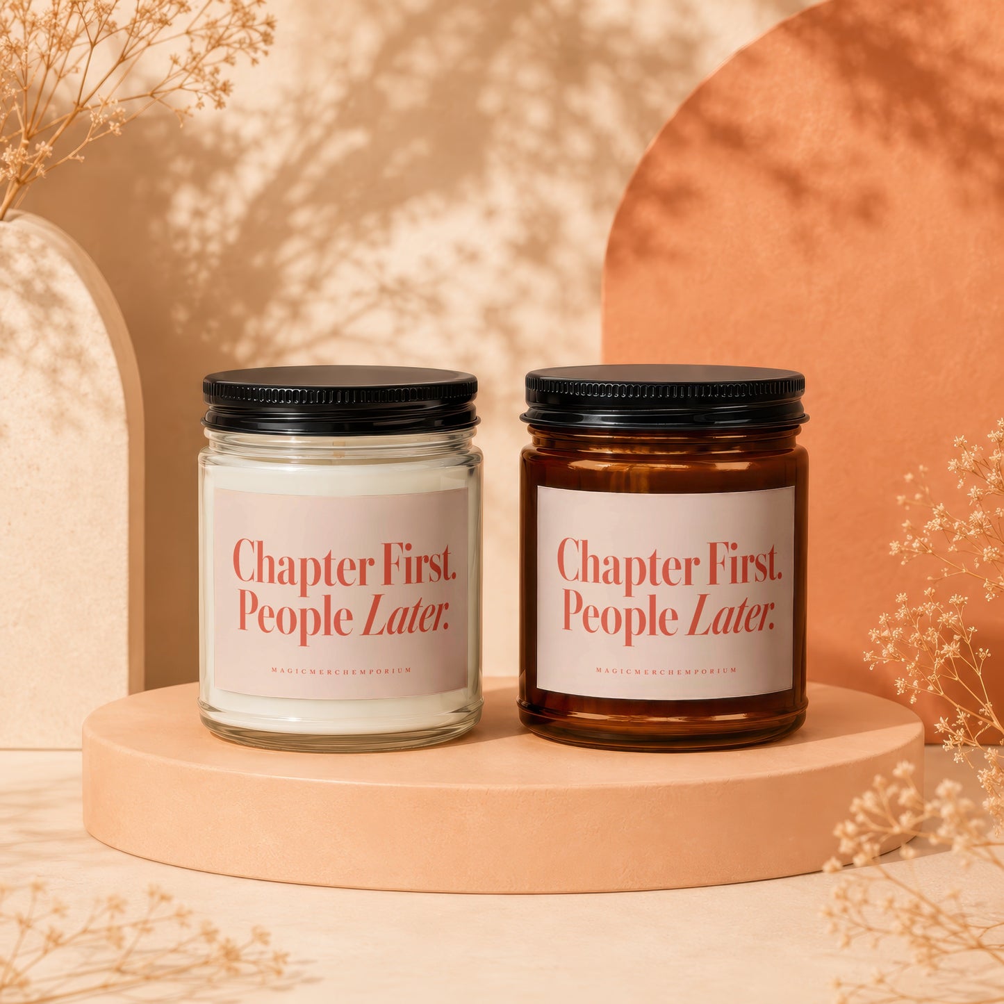 Two candles with "Chapter First. People Later." text on labels.