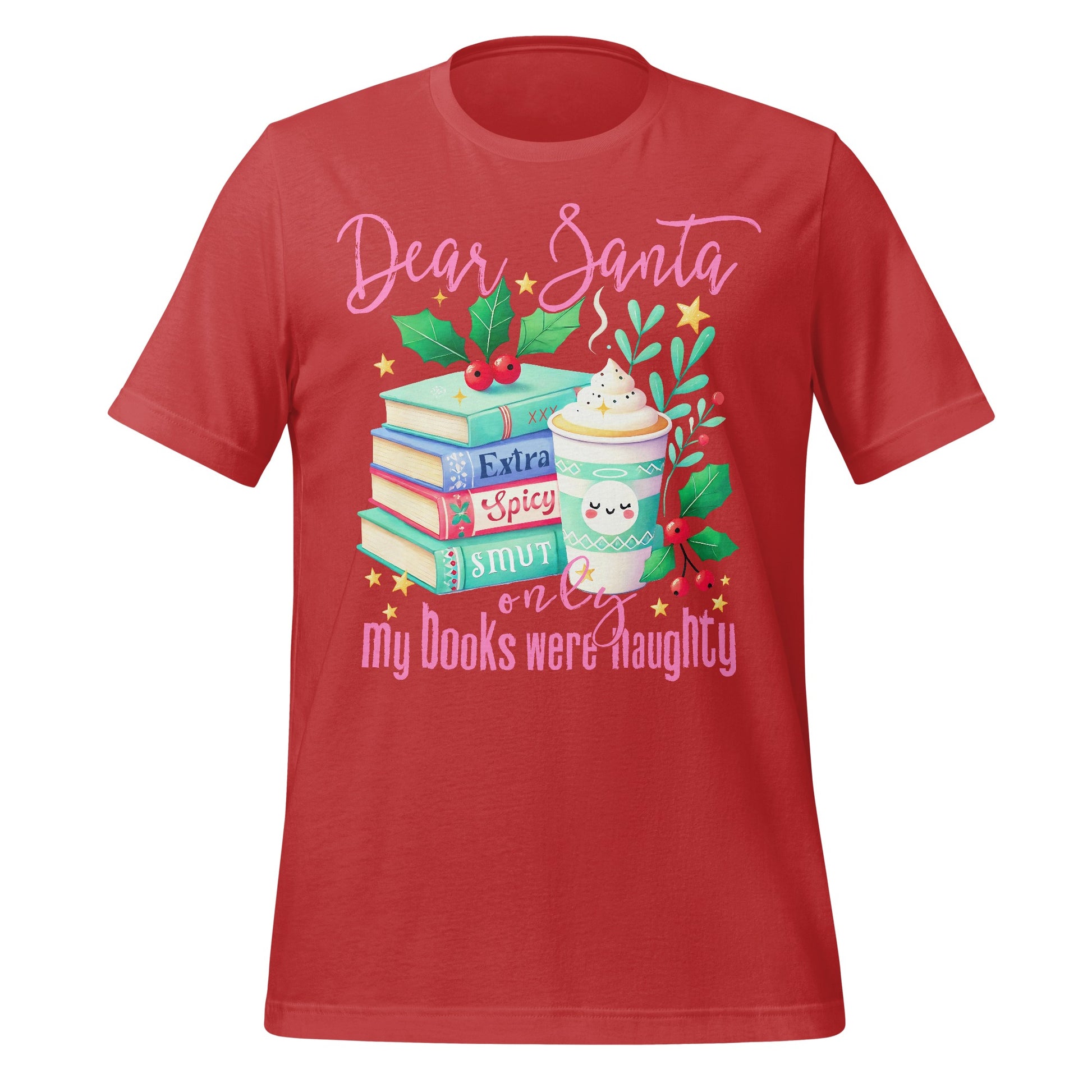 Dear Santa My Books Were Naughty T-Shirt