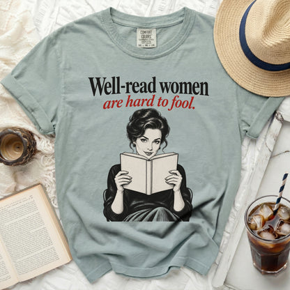 T-shirt with "Well-read women are hard to fool" text and a drawing of a woman reading.