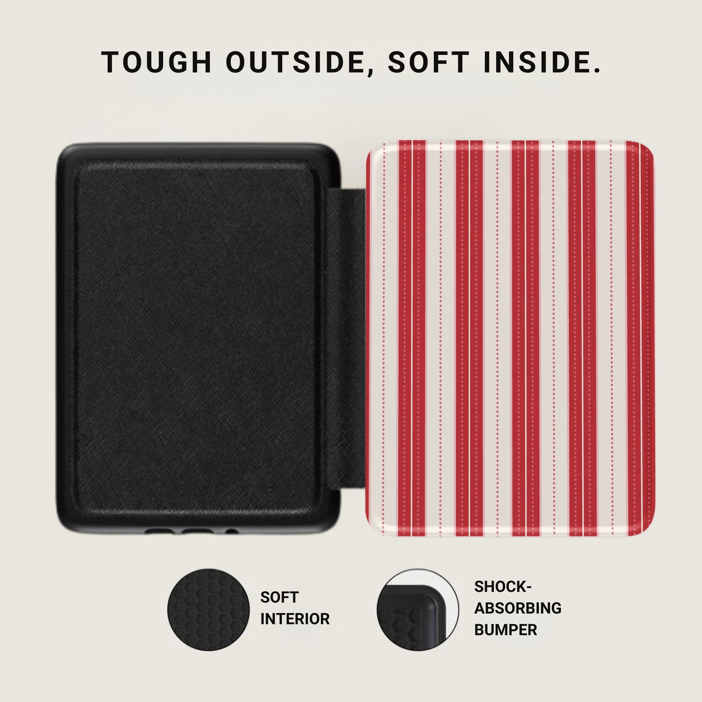 Tough Outside Soft Inside Striped Phone Case