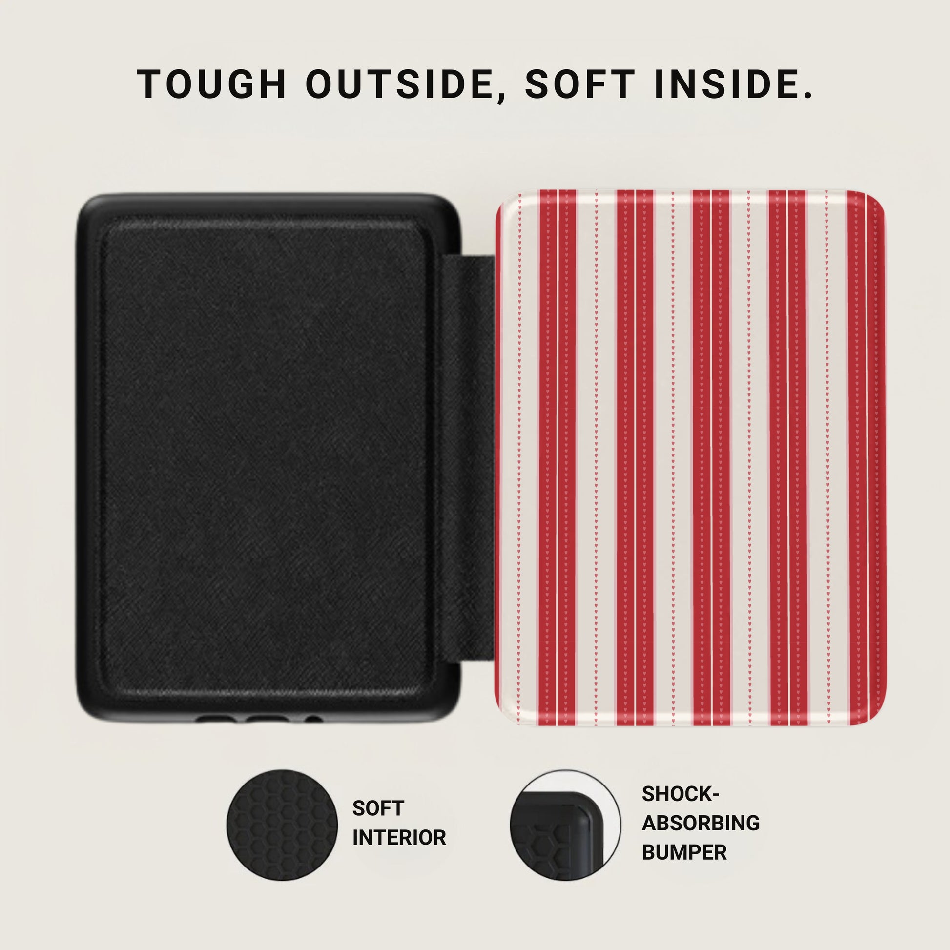 Tough Outside Soft Inside Striped Phone Case