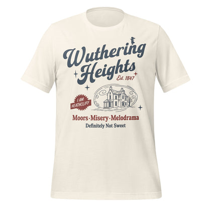 Wuthering Heights Moors Misery Melodrama Definitely Not Sweet Shirt