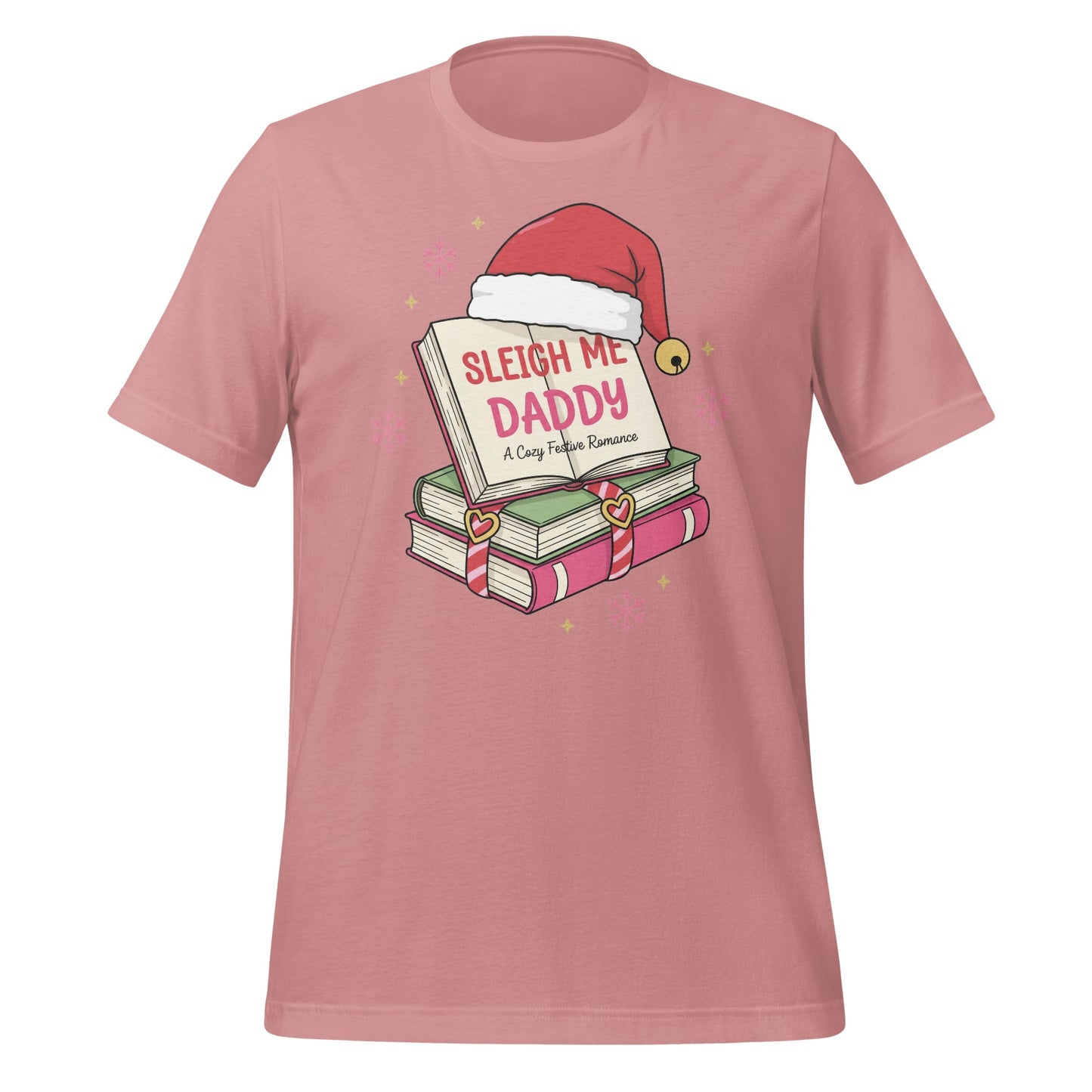 Sleigh Me Daddy Funny Christmas Romance Shirt