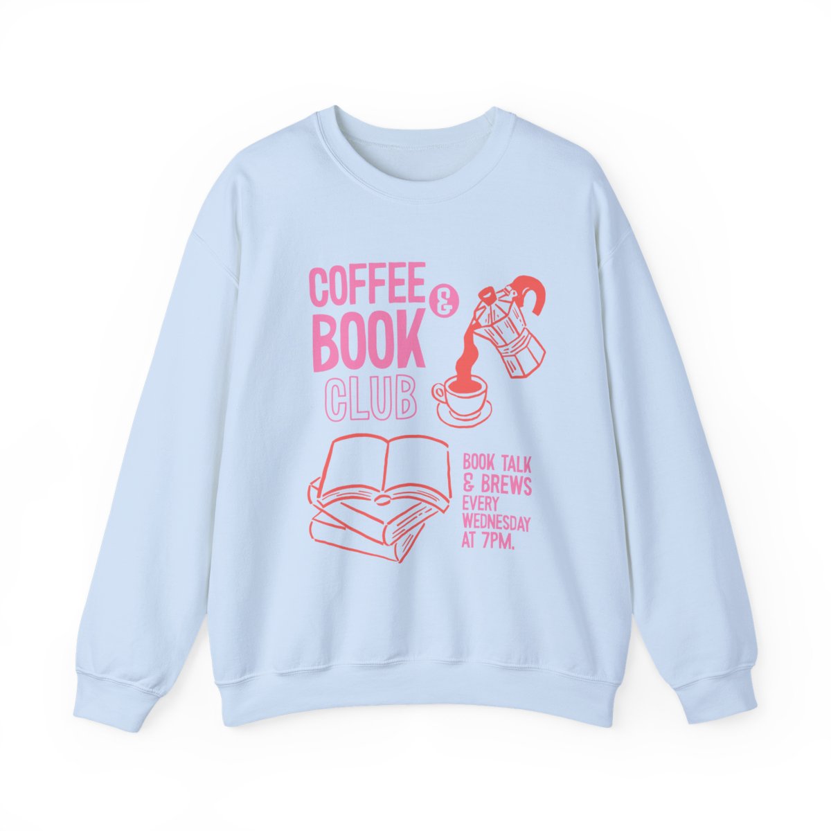 Cozy Coffee and Book Club Sweatshirt Perfect for Readers