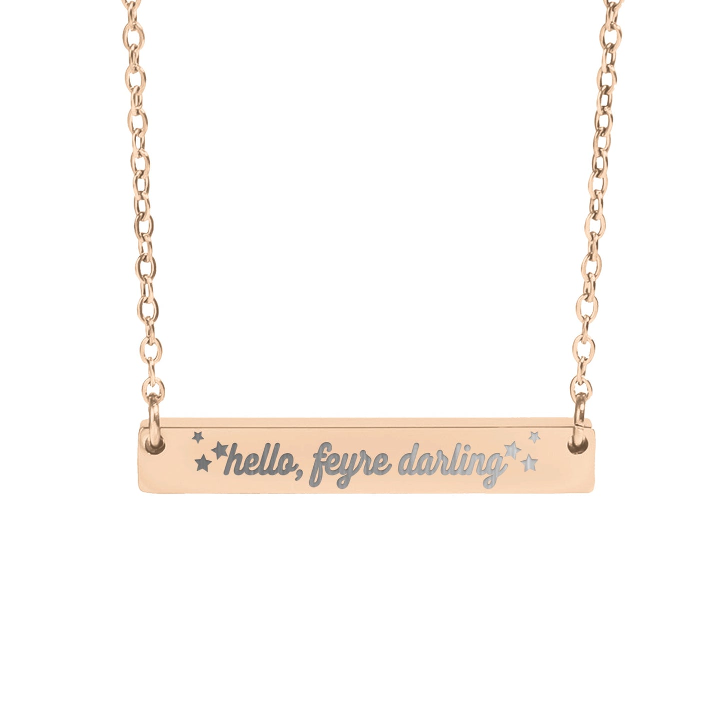 Hello Feyre Darling Necklace - MagicMerchEmporium