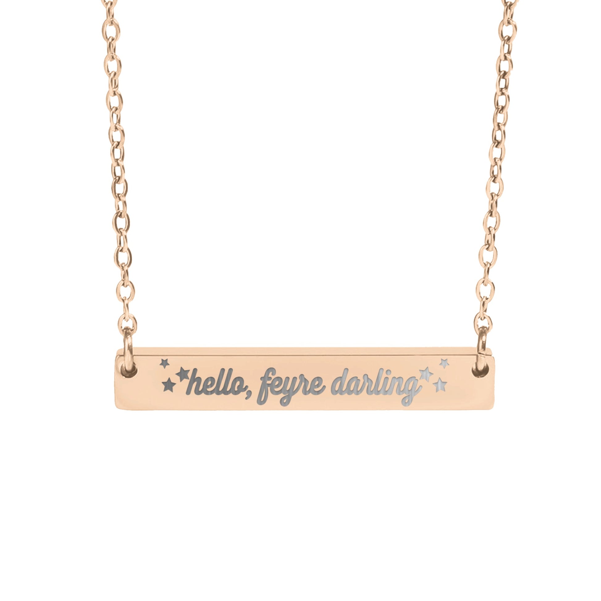 Hello Feyre Darling Necklace - MagicMerchEmporium