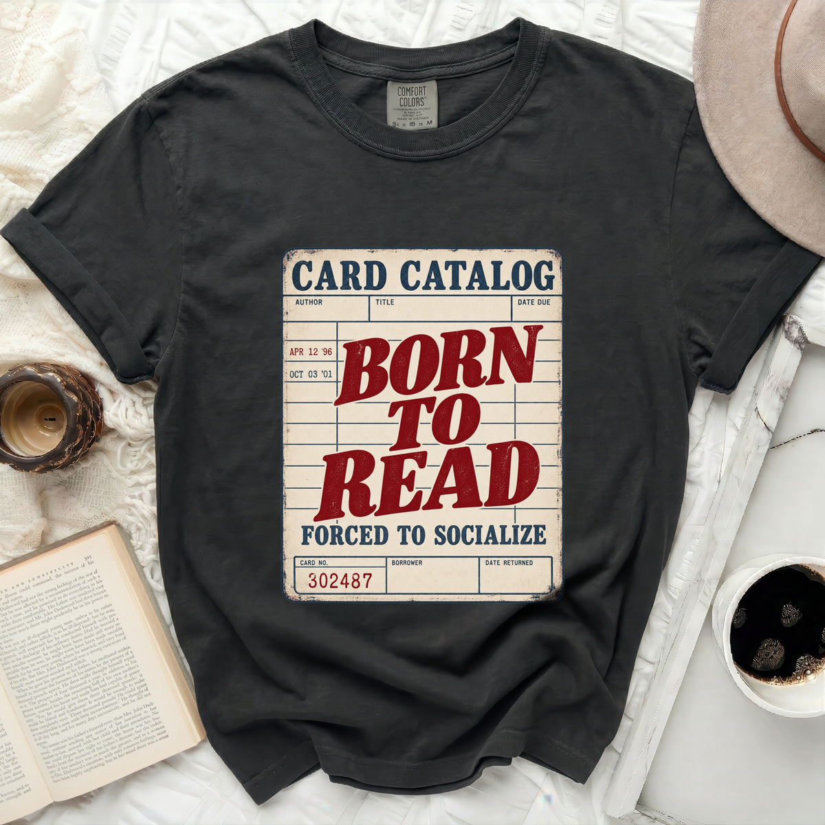 Dark gray t-shirt with "Card Catalog Born to Read Forced to Socialize" graphic.