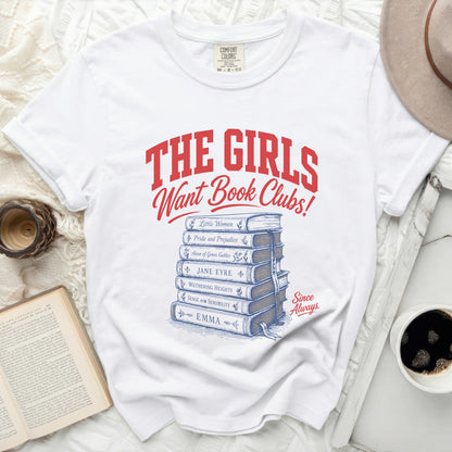 White t-shirt with "The Girls Want Book Clubs!" and book titles.
