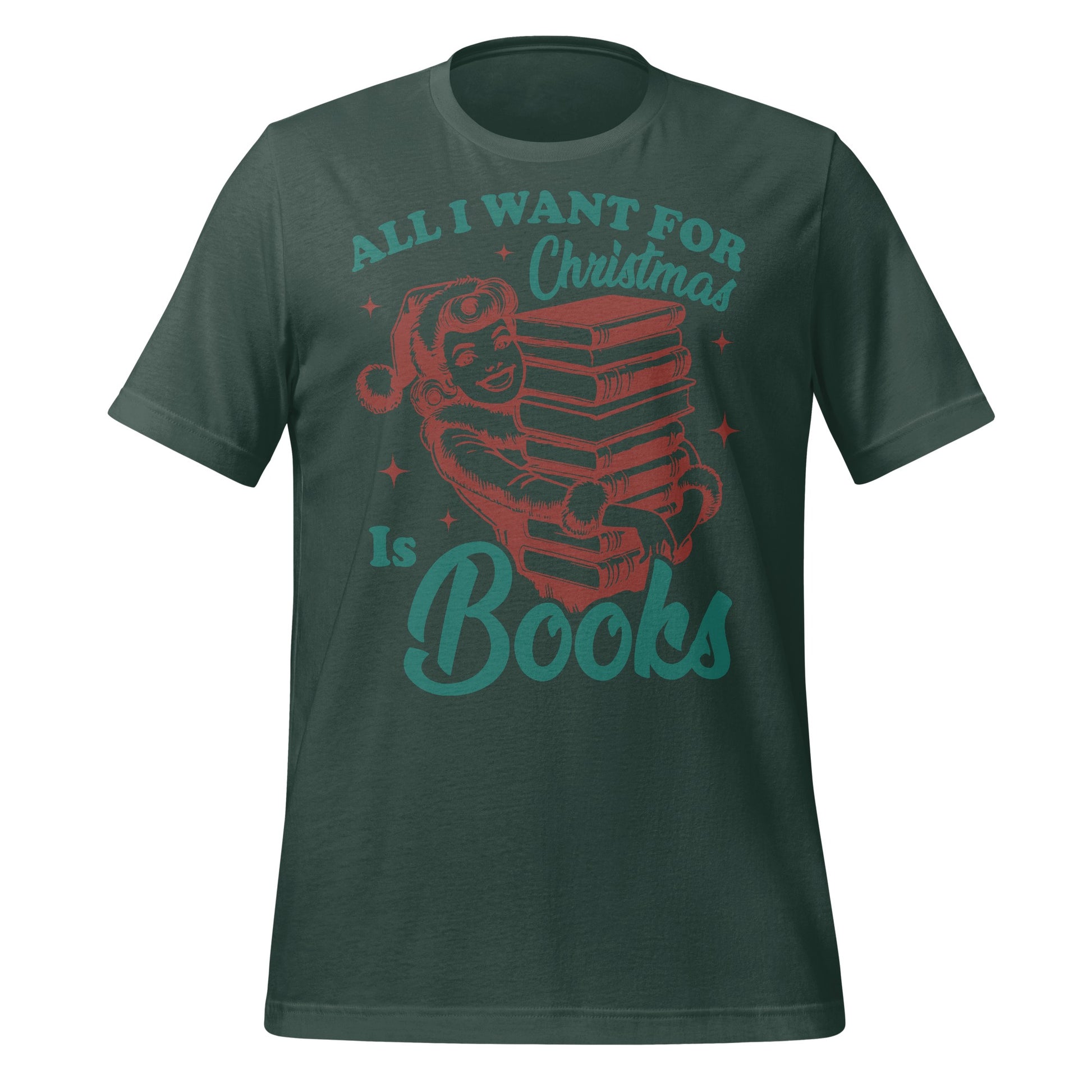 All I Want For Christmas Is Books T-shirt