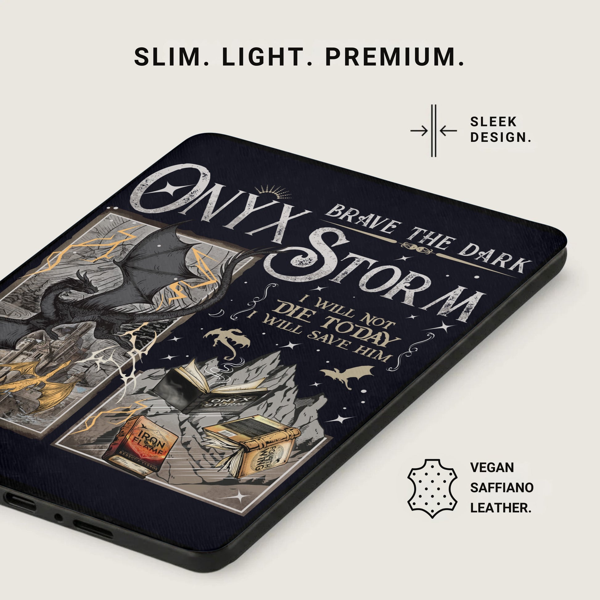 ONYX STORM Brave The Dark Sleek Design product type