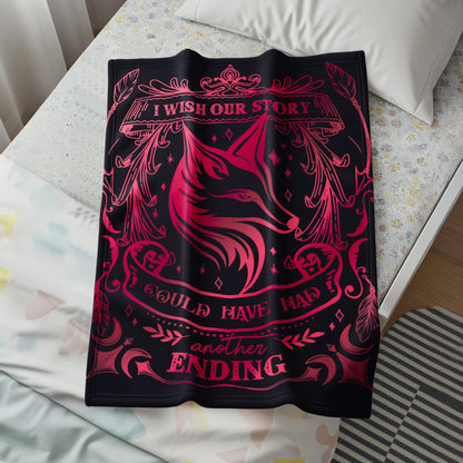 I Wish Our Story Could Have Had another Ending blanket