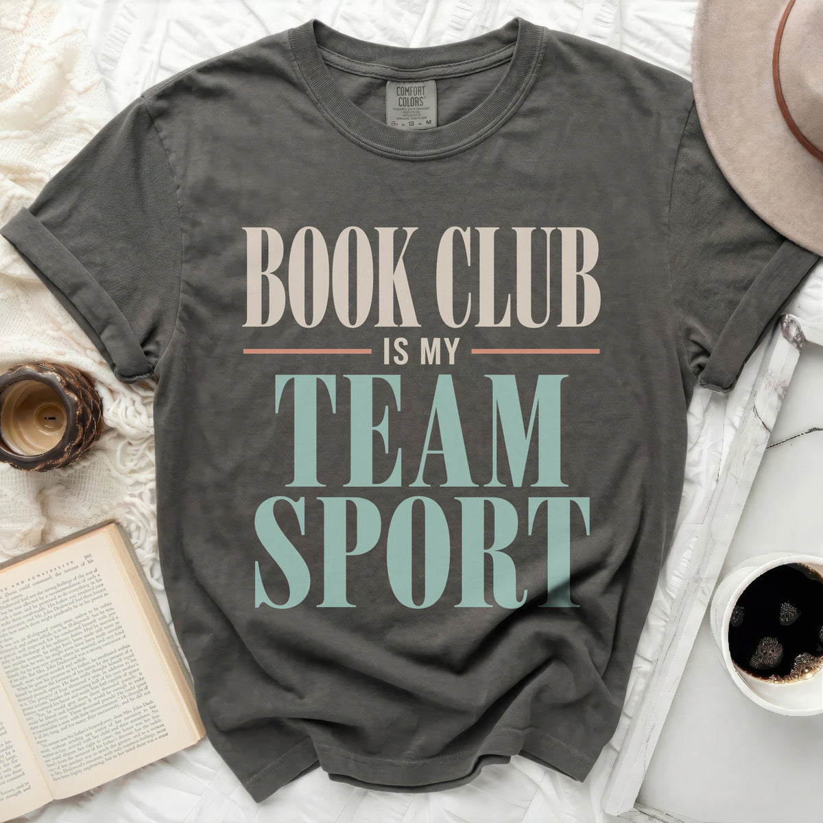 Dark gray t-shirt with "BOOK CLUB IS MY TEAM SPORT" text.