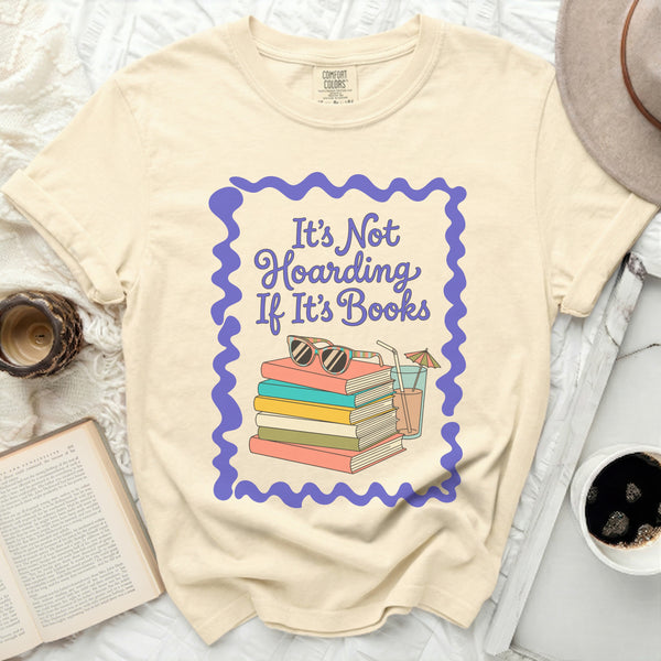 It's Not Hoarding If It's Books Reading Day Tee in Ivory