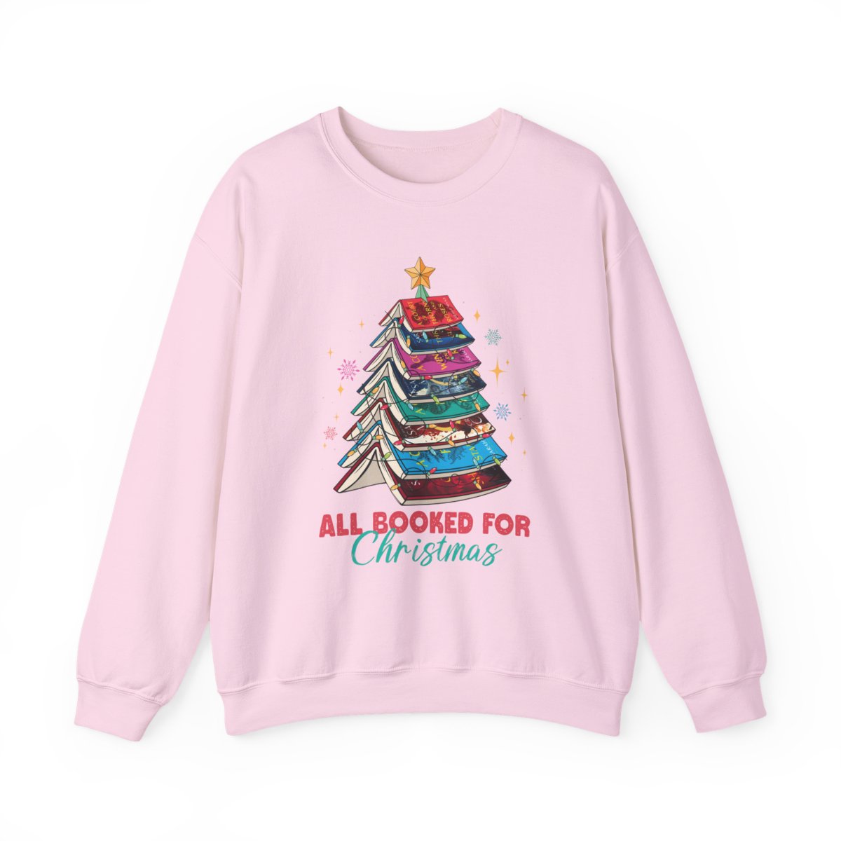 All Booked for Christmas Sweatshirt Holiday Apparel