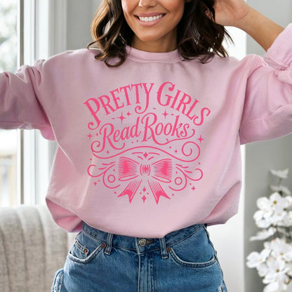 📚 Pretty Girls Read Books Sweatshirt - Bookish Apparel for Literary Lovers 📚