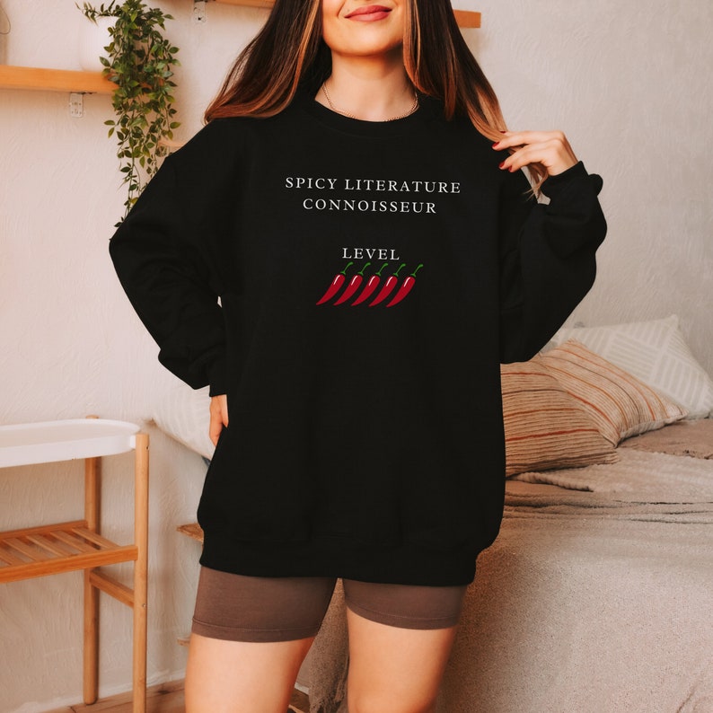 🌶️ Spicy Literature Connoisseur Sweatshirt – Embrace Your Love for Smutty Reads