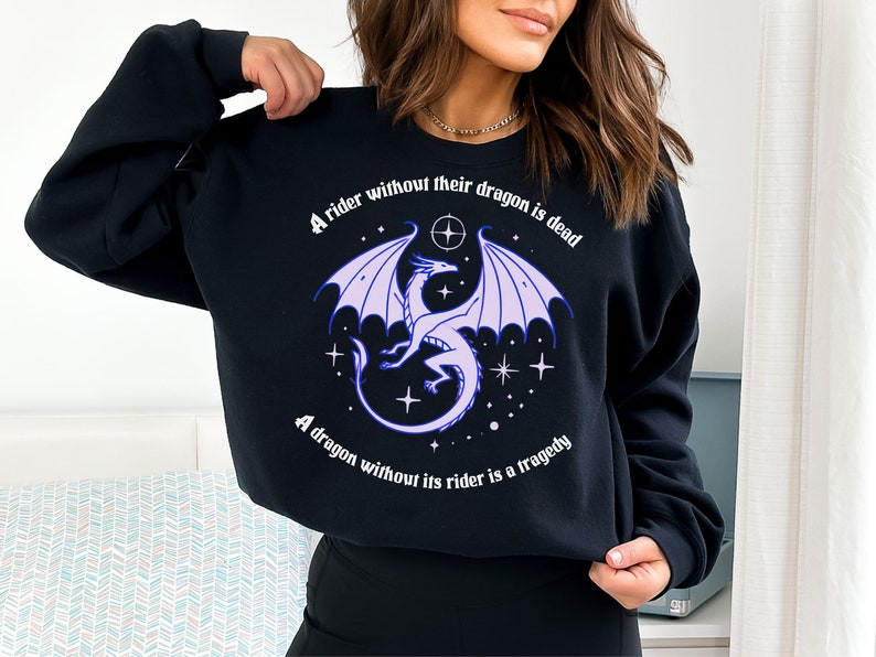 🔥 Fourth Wing Shirt - "A Rider Without Their Dragon" - Violet Sorrengail & Xaden Riorson Inspired Pullover 🐉