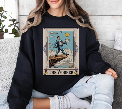 🔮 "The Worker Tarot" Sweatshirt