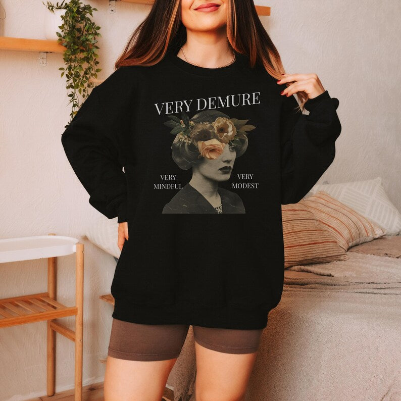 🌸 Very Demure & Mindful Sweatshirt