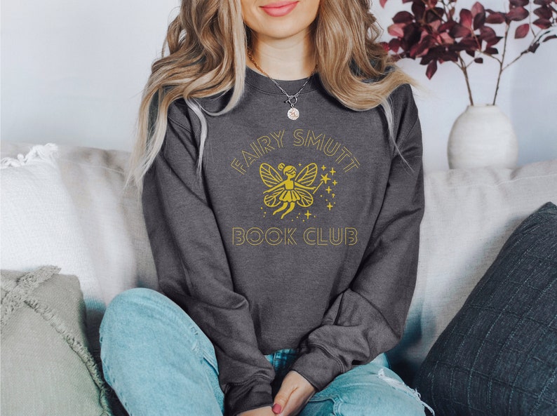 ✨ Fairy Smutt Book Club Sweatshirt - Whimsical Fantasy Apparel for Book Lovers 📚