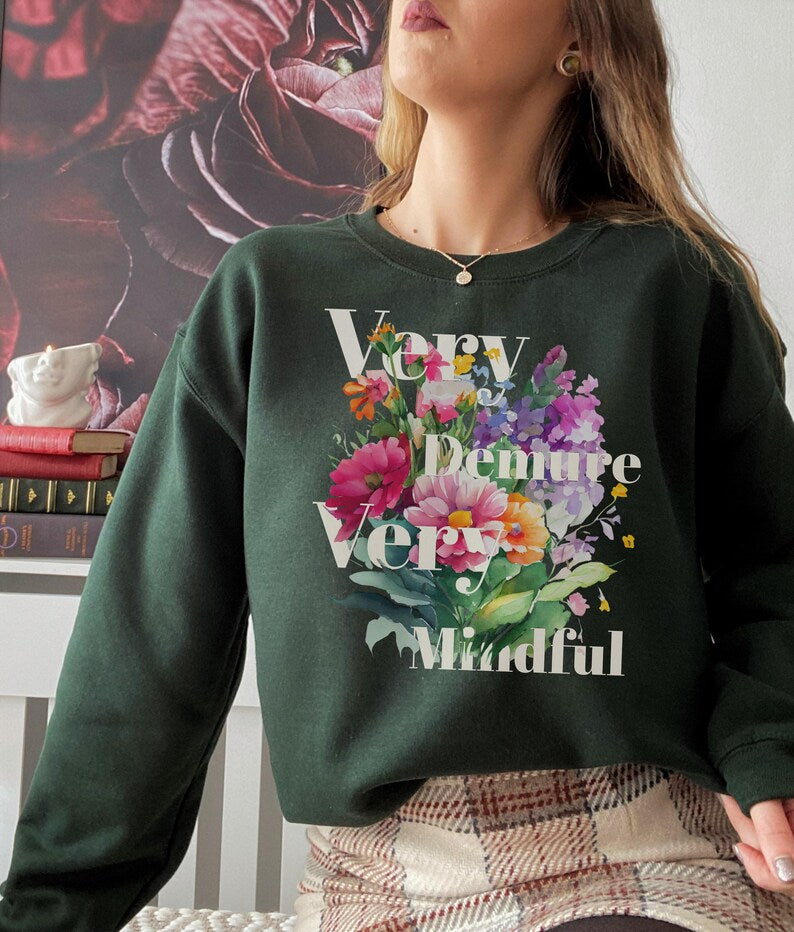 🌸 Very Demure & Mindful Floral Sweatshirt