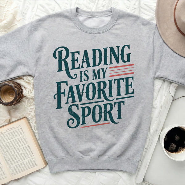 Reading Is My Favorite Sport Sweatshirt in Sport Grey