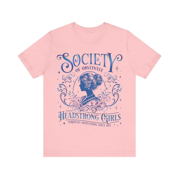 Seriously Displeasing Since 1813 Tee in Pink