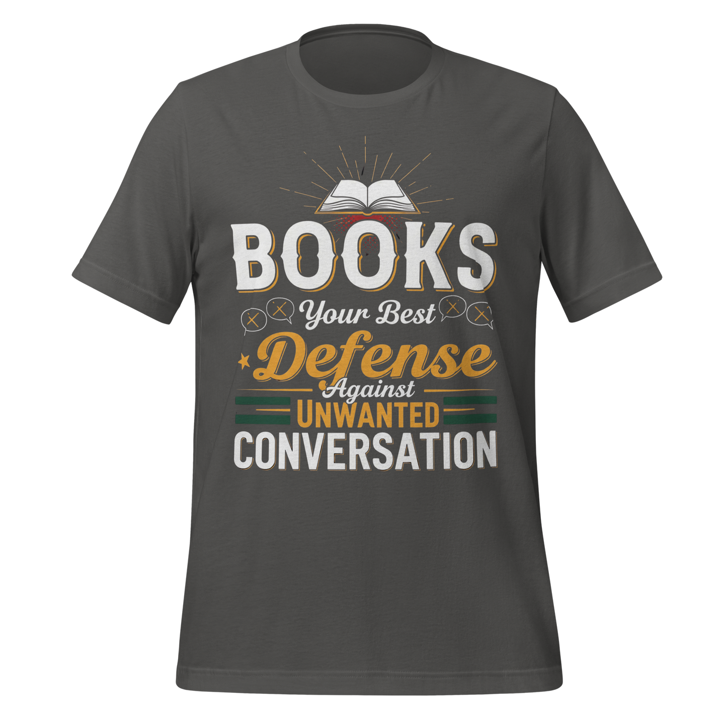 Books Your Best Defense Against Conversation Tee - MagicMerchEmporium