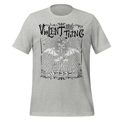 Violent Little Thing Tee