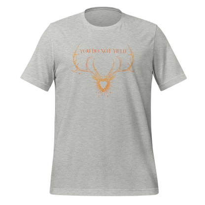 You Do Not Yield Quote Tee