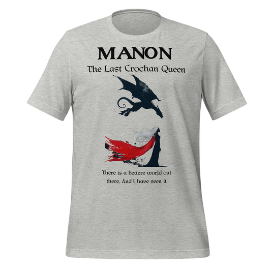 "Manon: The Last Crochan Queen" Tribute Tee