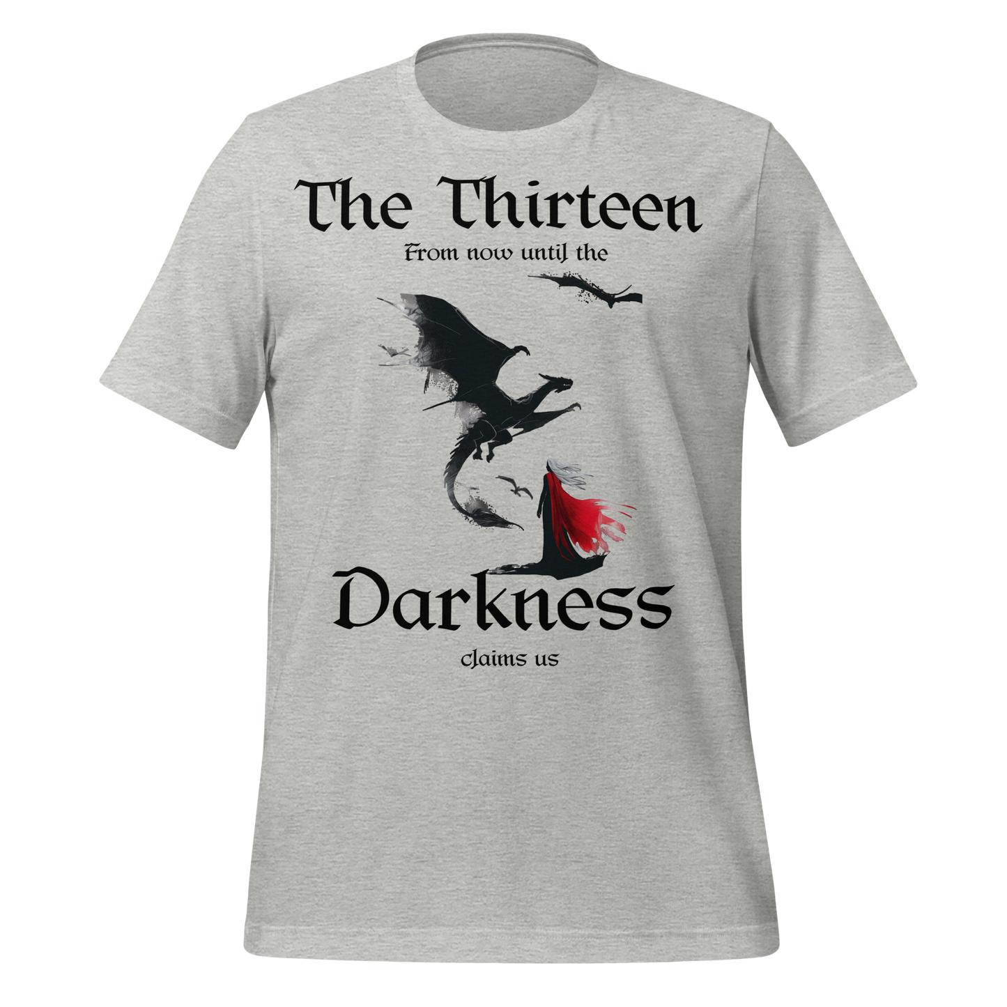 "The Thirteen" Darkness Claims Us Tee